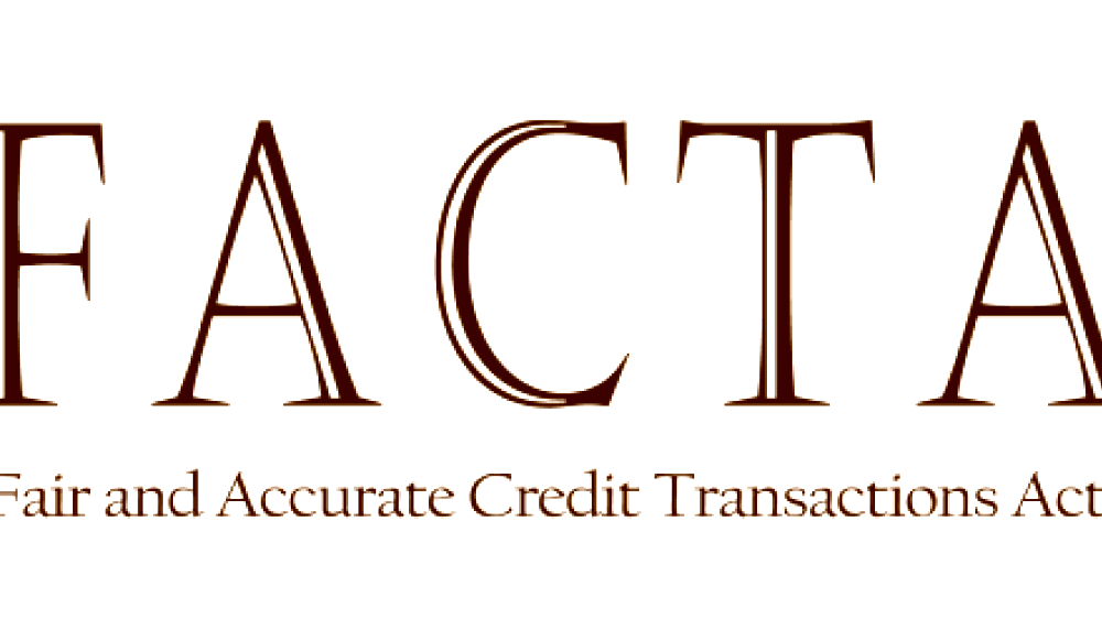 Fair and Accurate Credit Transactions Act