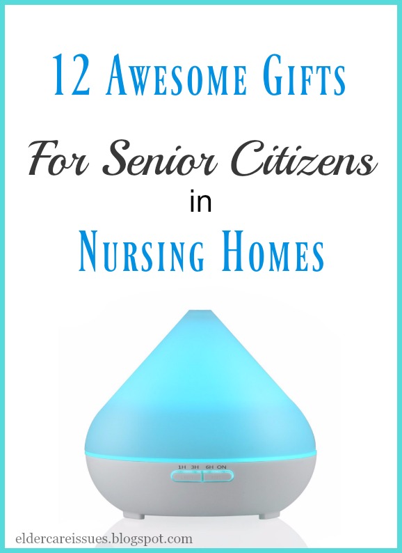 Elder Care Issues: 12 Awesome Gifts For Seniors In Nursing Homes