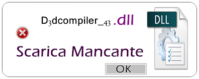 SCARICA IL FILE D3DX9 43.DLL