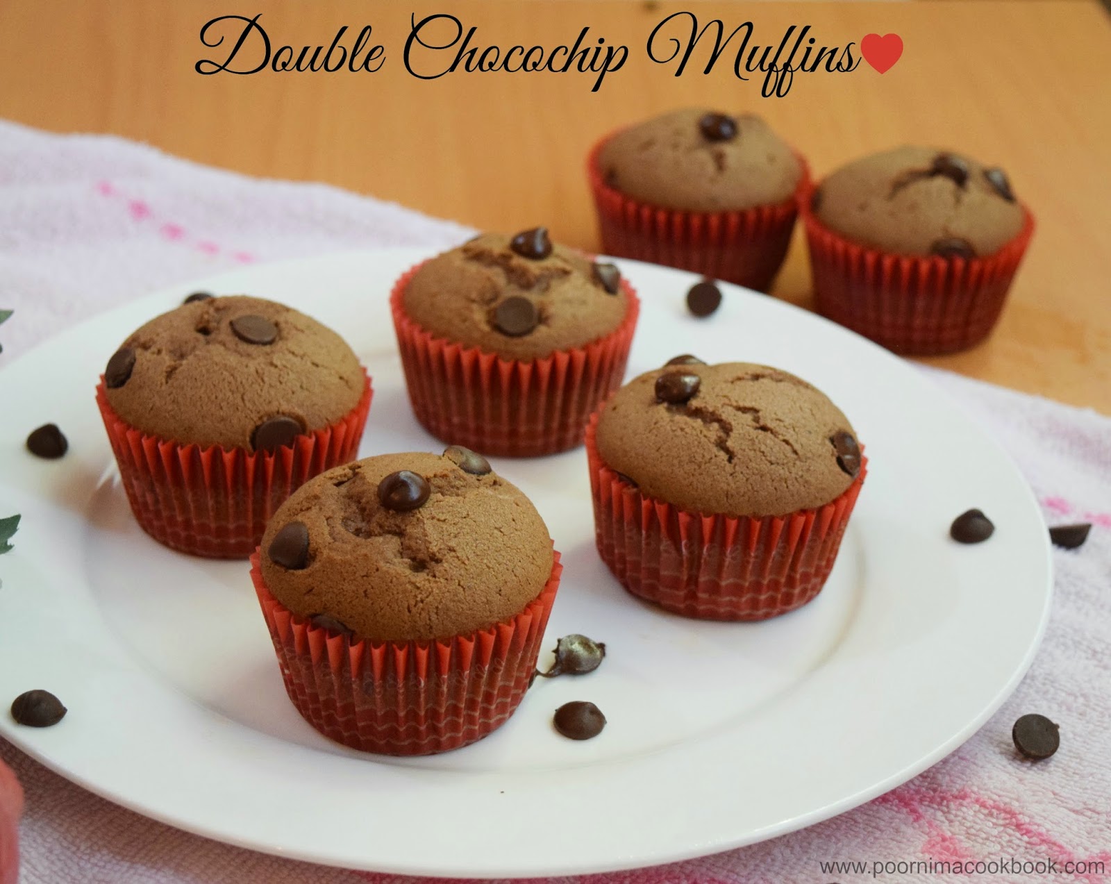 Poornima's Cook Book Double Chocochip Muffins