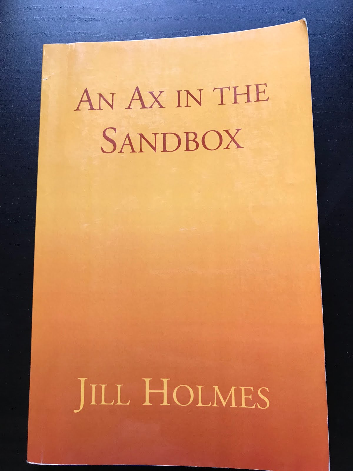 An Ax in the Sandbox