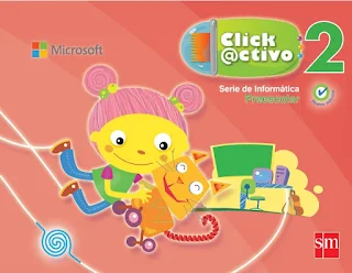 Click Activo 2 Serie de Informática Preescolar