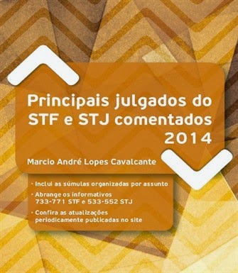 http://www.editoradizerodireito.com.br/livro/principais-julgados-do-stf-e-stj-comentados-2014