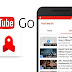 YouTube Go, the app to view videos offline