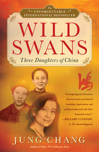 Yu Chang:   "Αγριόκυκνοι, Τρείς κόρες της Κίνας"