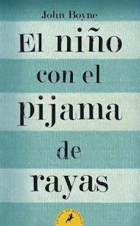 El niño con el pijama de rayas, de John Boyne El niño con el pijama de rayas, de John Boyne