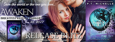 #ReleaseBlitz Awaken by P.T. Michelle #Giveaway @pt_michelle @givemebooksblog