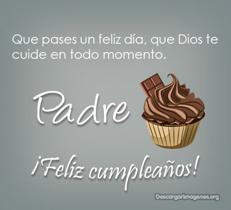 Dedicatorias de cumpleaños para padre.