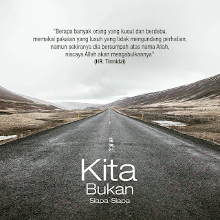Hasil gambar untuk kita bukan siapa siapa