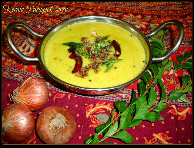 image of Kerala Parippu Curry / Cheru Parippu Curry / Traditional Kerala Parippu Curry Recipe / Paruppu Curry Recipe