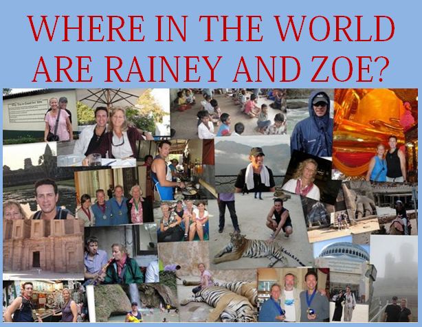 WHERE IN THE WORLD ARE RAINEY AND ZOE
