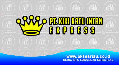 PT Kiki Ratu Intan Express Pekanbaru