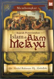 Sejarah Pemerintahan Islam Di Alam Melayu