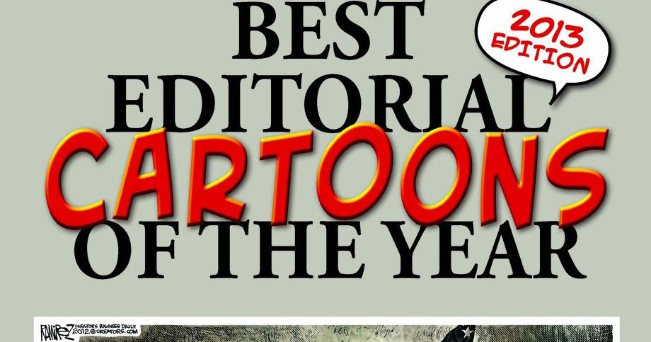 Bado S Blog Best Editorial Cartoons Of The Year 2013 Edition