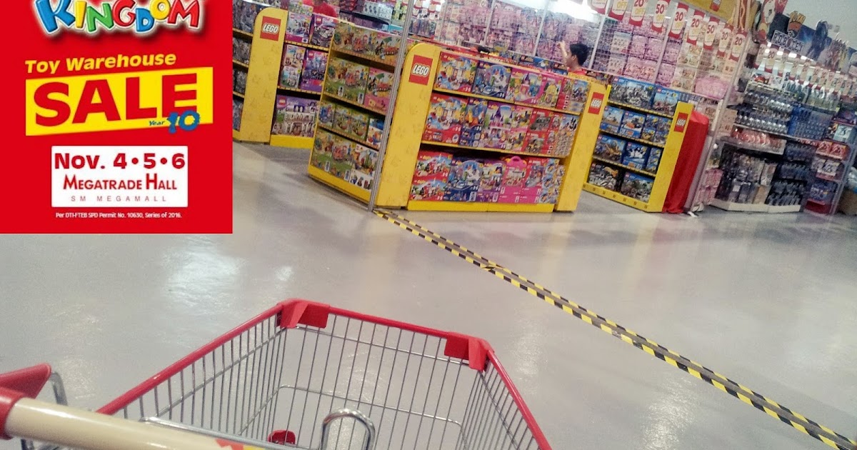 Steve's Toy Room A Preview of Toy Kingdom's Toy Warehouse Sale