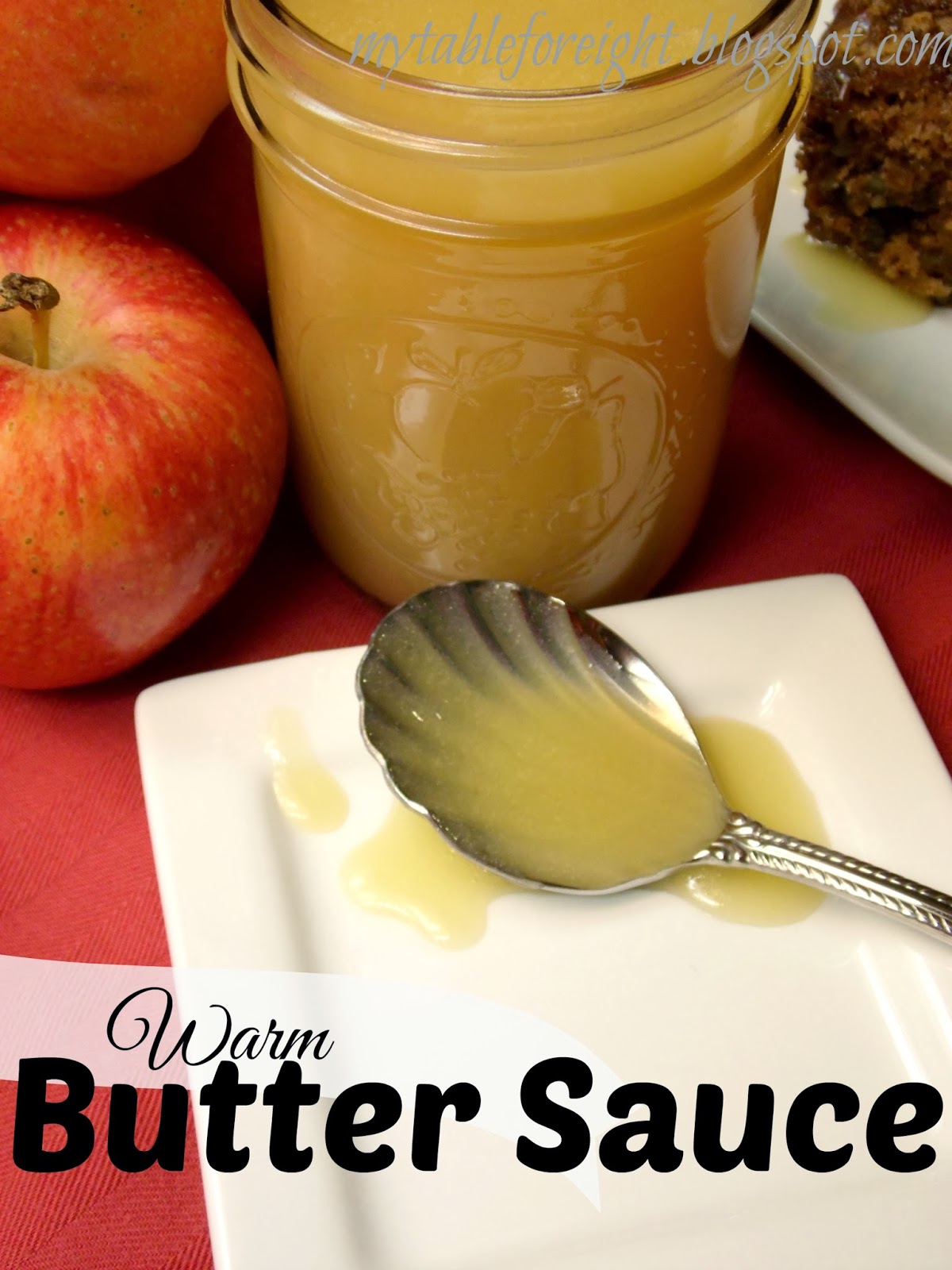 My Table For Eight {by Jen} Warm Butter Sauce