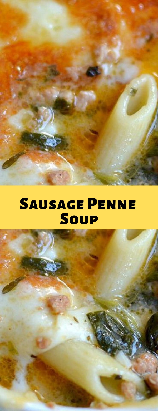 SAUSAGE & PENNE SOUP #soup SAUSAGE & PENNE SOUP