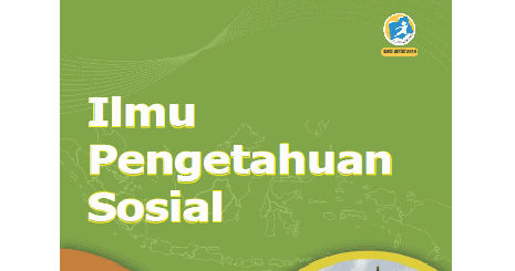 Buku Siswa Ips Kelas Ix 9 Smp Mts Revisi 2018 Kurikulum 2013 Arsip Guru