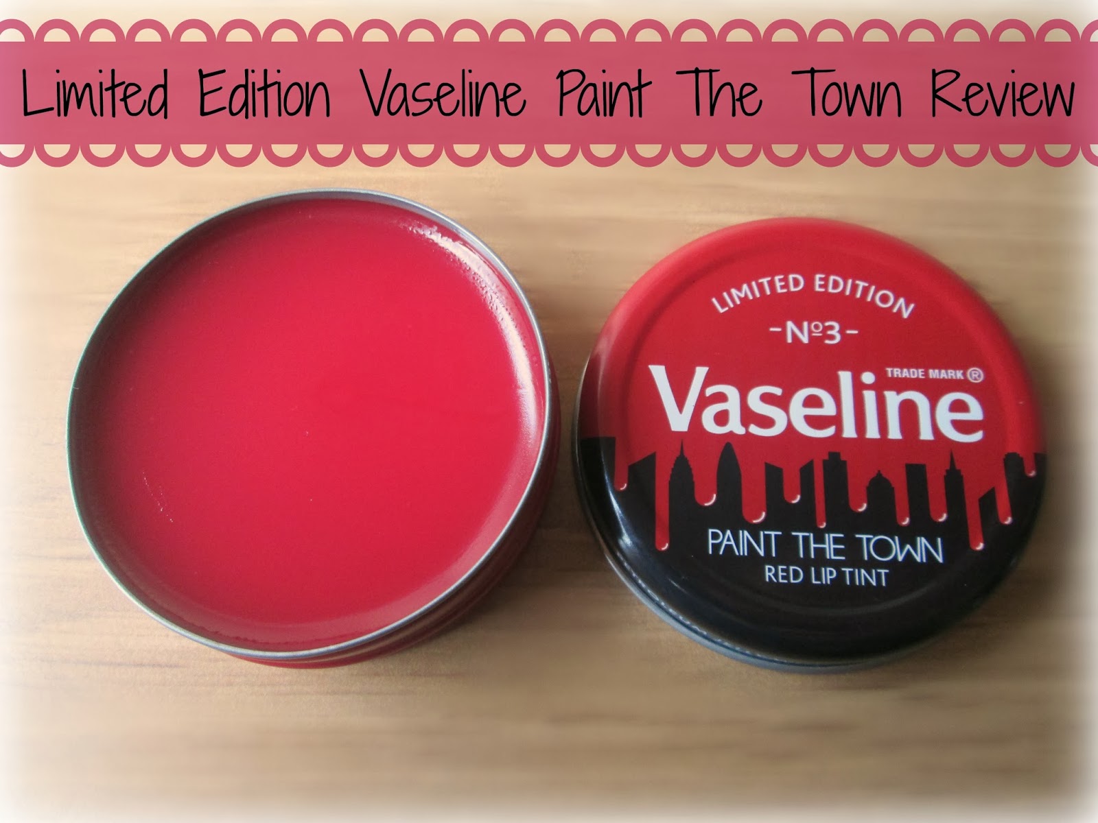Limited Edition Vaseline Paint The Town Review