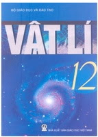 Sách Giáo Khoa Vật Lí Lớp 12 Cơ Bản - Nhiều Tác Giả