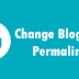Change blogger post url after published posts in your blogger