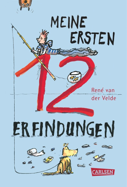 Die Küstenkids im Bücherboot: Kinderbücher zu Ostern (+ Verlosung) Jugendbücher Osterbuch Osterbücher Kinder Jugendliche Osterfest Geschenk Tipp Geschenktipp meine ersten 12 zwölf Erfindungen René van der Velde Carlsen Verlag