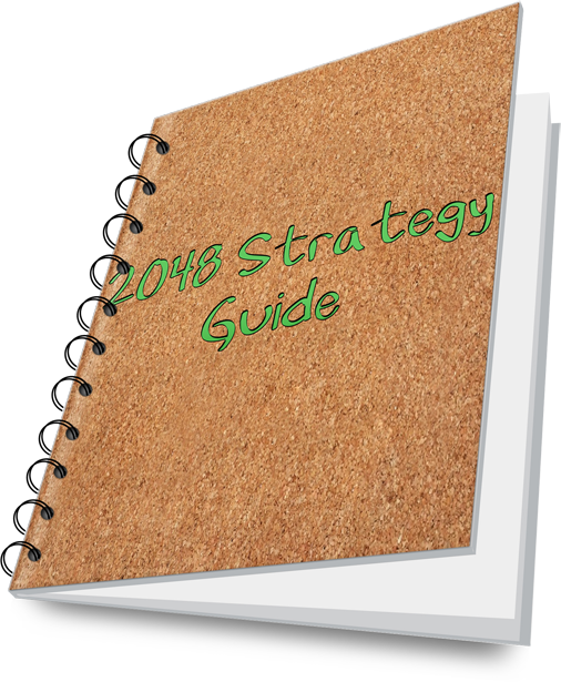 2048 Strategy Guide 2048 Strategy Guide