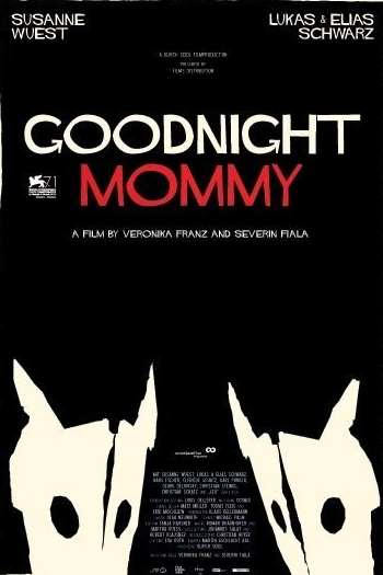 Goodnight Mommy – 2014