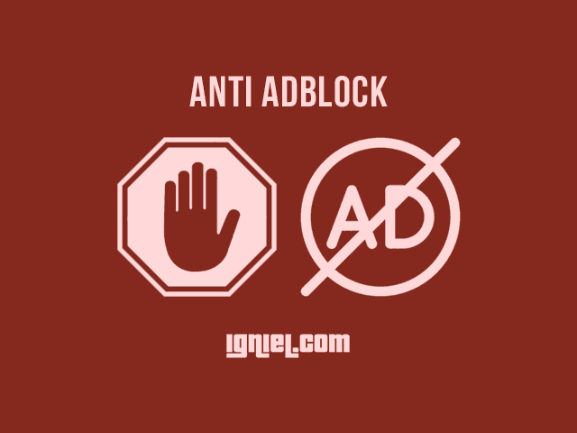 Cara Memasang Notifikasi Anti AdBlock Di Blog Cara Memasang Notifikasi Anti AdBlock Di Blog