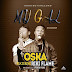 Oska ft Riki Flame-My Gal