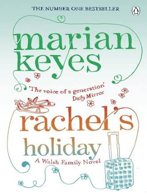 Ferias!Marian Keyes, Rachel Walsh, Rachel Hollysays