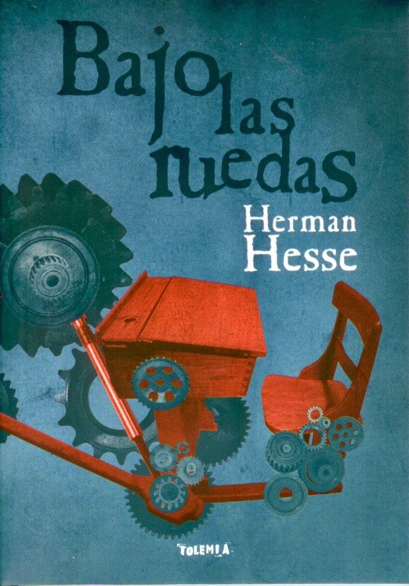 Tantos aniversario Espantar Pedagogía : Reseña: Bajo las ruedas, Herman Hesse.