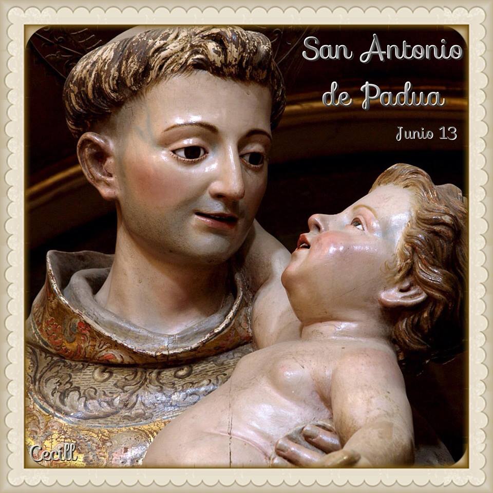 ® Santoral Católico ® IMÁGENES DE SAN ANTONIO DE PADUA 13 DE JUNIO