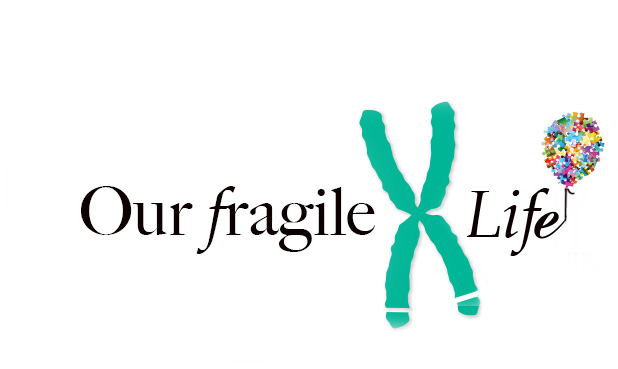 Our fragile X Life