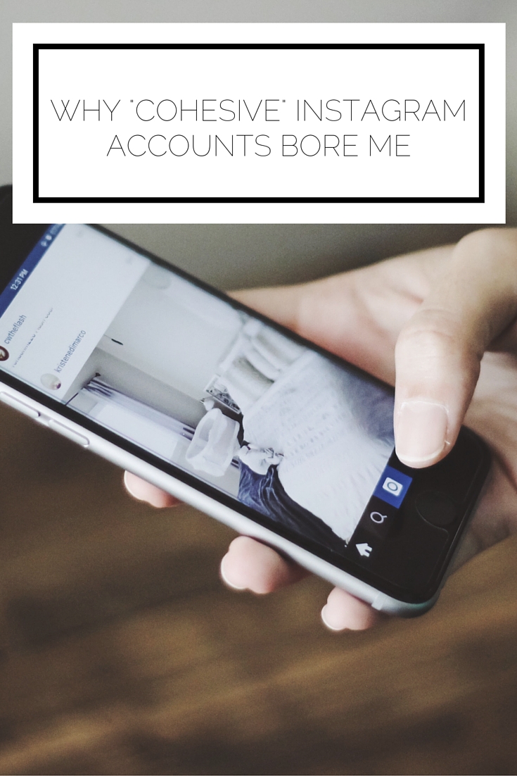 Click to read now, or pin to save for later! I feel like such a rebel for saying this, but cohesive Instagram accounts bore me! Here's why Click to read now, or pin to save for later! I feel like such a rebel for saying this, but cohesive Instagram accounts bore me! Here's why