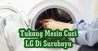 service mesin cuci lg tukang mesin cuci lg di surabaya service mesin cuci lg tukang mesin cuci lg di surabaya