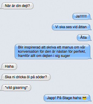 Precis börjat dejta ska jag text honom