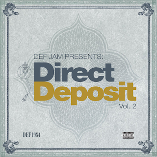 Various Artists - Def Jam Presents: Direct Deposit, Vol. 2 Various Artists - Def Jam Presents: Direct Deposit, Vol. 2
