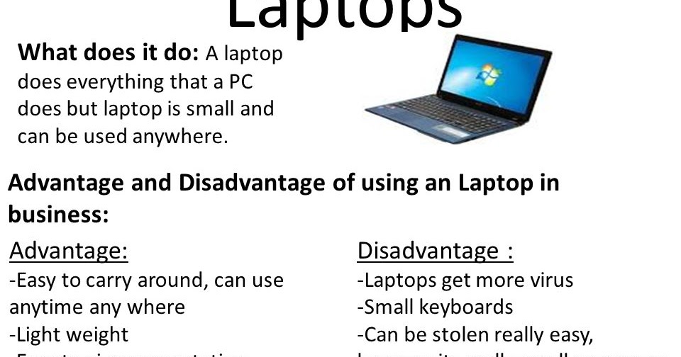 Laptops Advantages of laptops