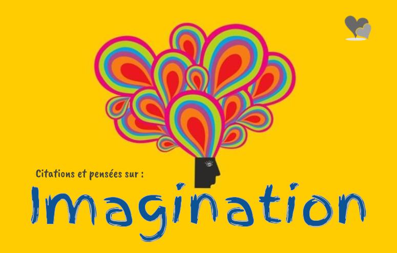 RÃ©sultat de recherche d'images pour "citation imagination"