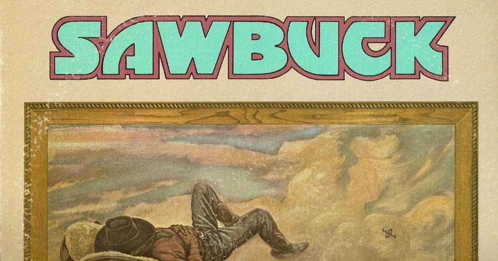 Rockasteria Sawbuck Sawbuck (1972 us, excellent west coast psych
