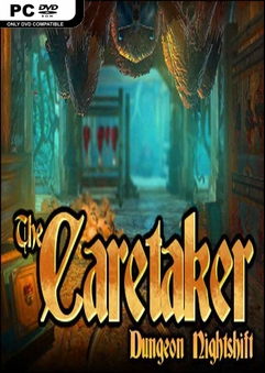 The Caretaker Dungeon Nightshift PC Full