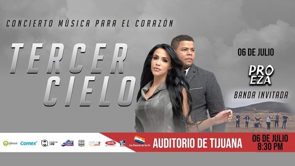 Tercer Cielo en Tijuana Mexico 6 de julio de 2019 EyC Cristianos