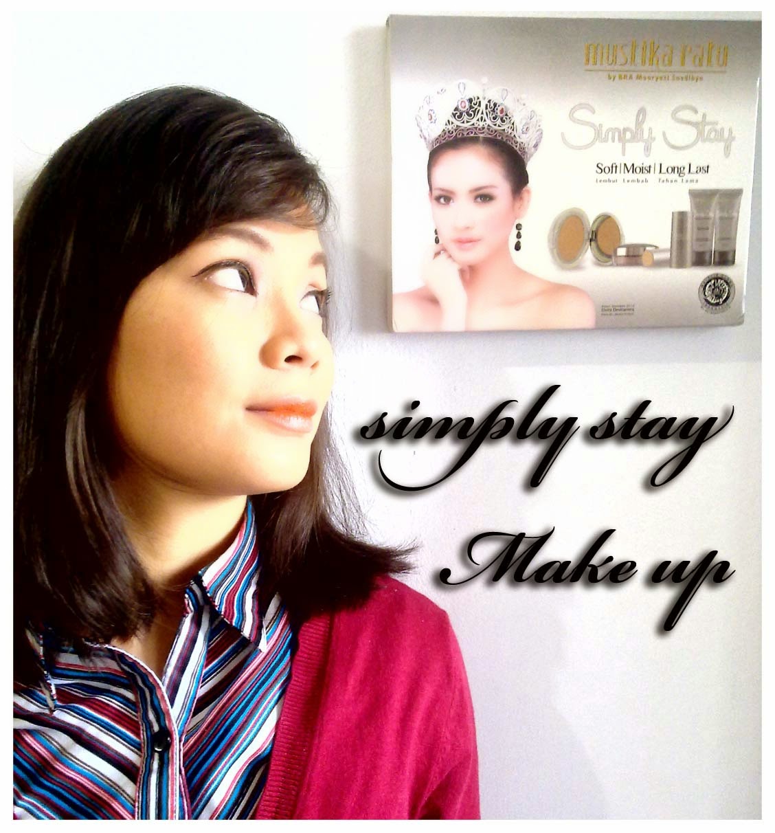 Product Review Makeup Simple Untuk Kamu Yang Aktif By Mustika Ratu