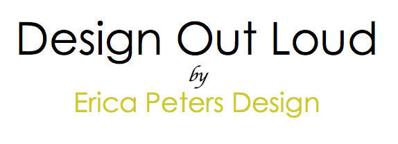 Erica Peters Design - Design Out Loud