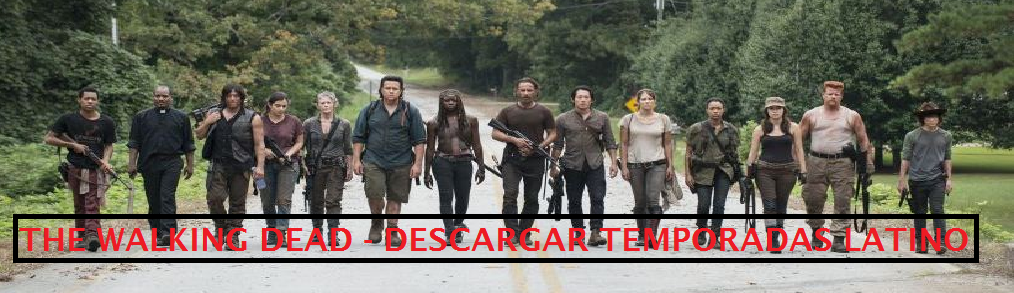 Ver The Walking Dead Online +Descarga