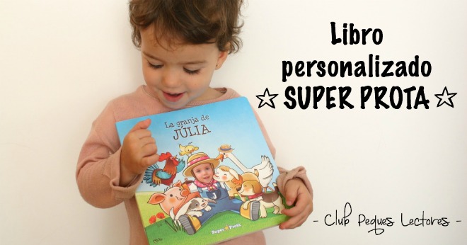 Libro infantil, cuento personalizado Super Prota, la granja