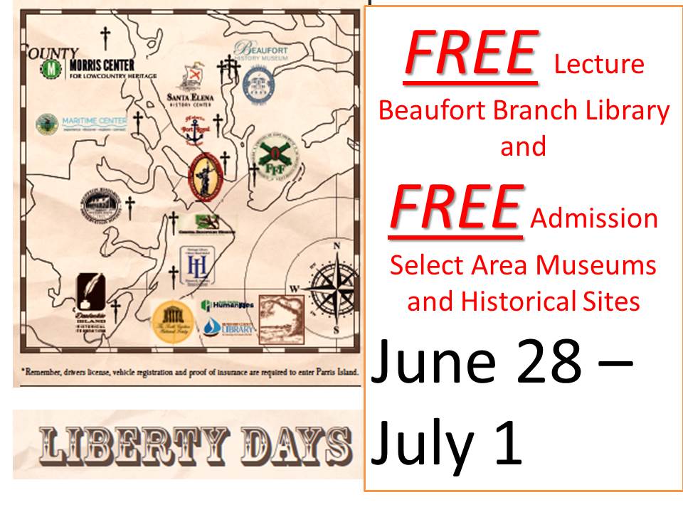 Beaufort District Collection Connections Celebrate Liberty Days with