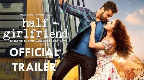 Half Girlfriend 2017 Hindi HD Official Trailer 720p