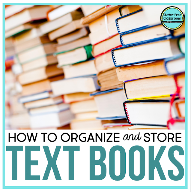 HOW TO ORGANIZE TEXT BOOKS in a CLASSROOM ClutterFree Classroom